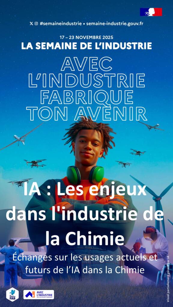 Invitation Semaine de l'Industrie - IA : Les enjeux dans l'industrie de la Chimie