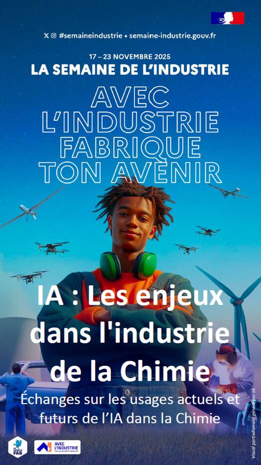 Invitation Semaine de l'Industrie - IA : Les enjeux dans l'industrie de la Chimie